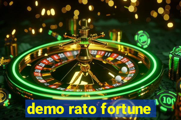 demo rato fortune